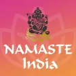 Namaste India Namaste India