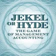 Jekel or Hyde Jekel or Hyde