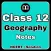 Class 12 Geography Notes & MCQ