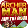 Archer Man - Aim The Goal