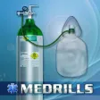 Medrills: Administer Oxygen Medrills: Administer Oxygen