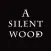 A Silent Wood - Text RPG Adventure