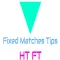 Fixed Matches Tips HT FT Pro