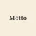 Motto - 名言・アファメーション・マインドフルネス