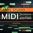 MIDI Course For FL Studio MIDI Course For FL Studio