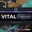 Vital Explored Course Vital Explored Course