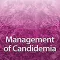 Management of Candidemia