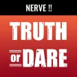 Nerve - Truth Or Dare? Nerve - Truth Or Dare?