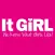 It GiRL Magazine