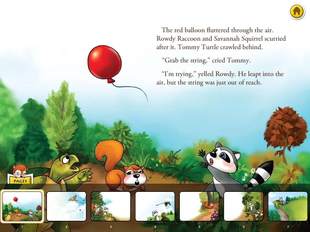 Rowdy Raccoon and the Turtle Who Wanted to Fly is an interactive story book for kids that brings to light that every person is unique and important; written by Donna C. Braymer, illustrated by Shachi Kale (iPad Lite Version; by Auryn Apps) iPad  Screenshots