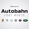 Autobahn Fort Worth