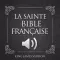 La Sainte - Frech Bible Audio