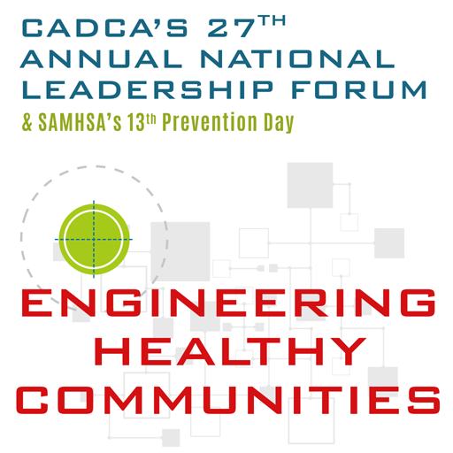 CADCA Forum 2017 CADCA Forum 2017