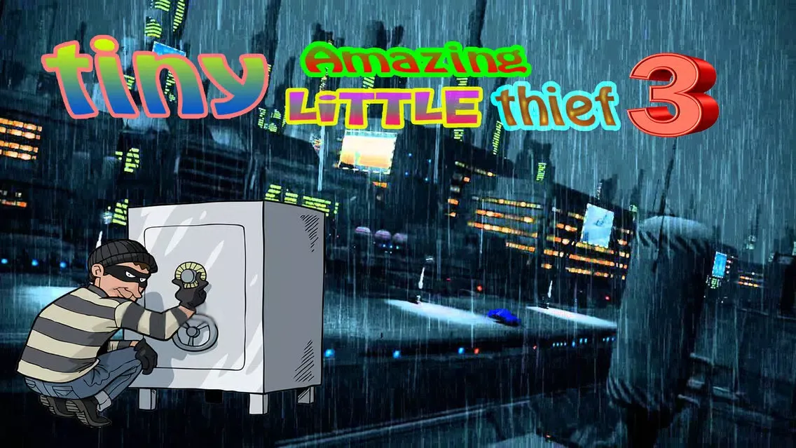 Ảnh chụp màn hình của tiny Amazing little thief 3