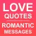 Romantic Love Messages, Quotes