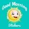 Good Morning Sticker