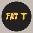 Fat T's