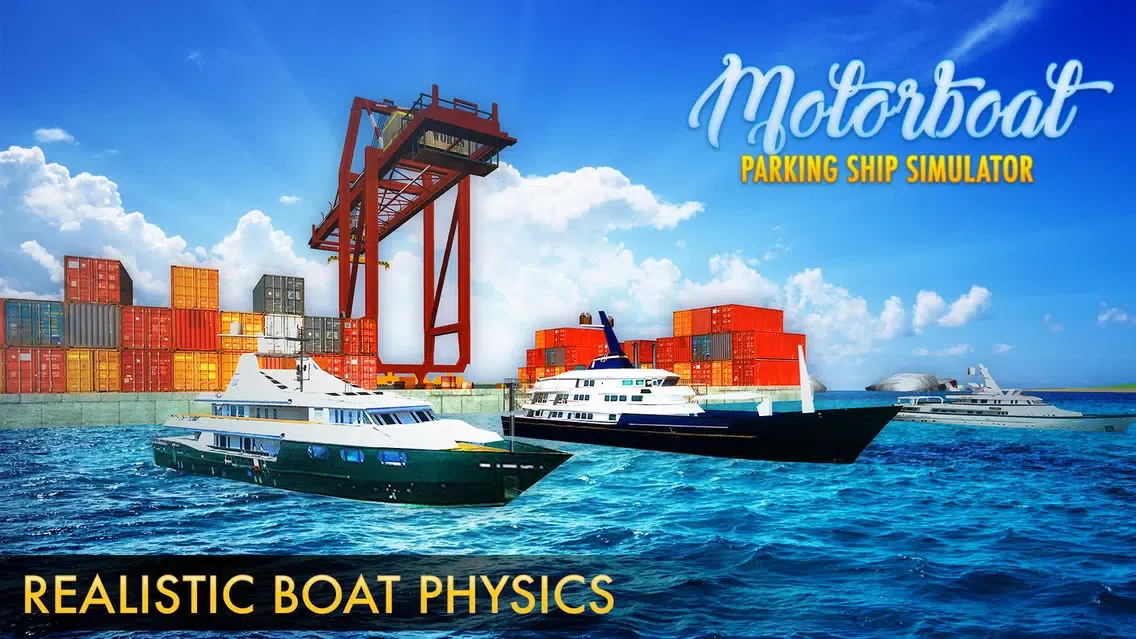 Motor-Boat Parking Ship Sim-ulator 2017 スクリーンショット