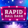 Rapid Ball Dash Rapid Ball Dash