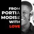 From Portia Modise With Love