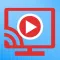 Cast All Video & TV for Chromecast
