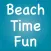 Beach Time Fun