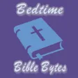 Bed Time Bible Bytes Bed Time Bible Bytes