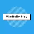 Mindfully Play