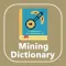 Mining Dictionary - Offline