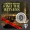 Find The Witness
