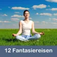 12 Fantasiereisen mit AT 12 Fantasiereisen mit AT