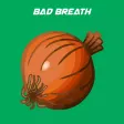 Bad Breath+