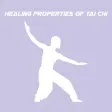 Healing Properties Of Tai Chi Healing Properties Of Tai Chi