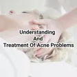 Treatment Of Acne Problems Treatment Of Acne Problems