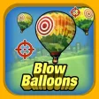 Blow Balloons Blow Balloons