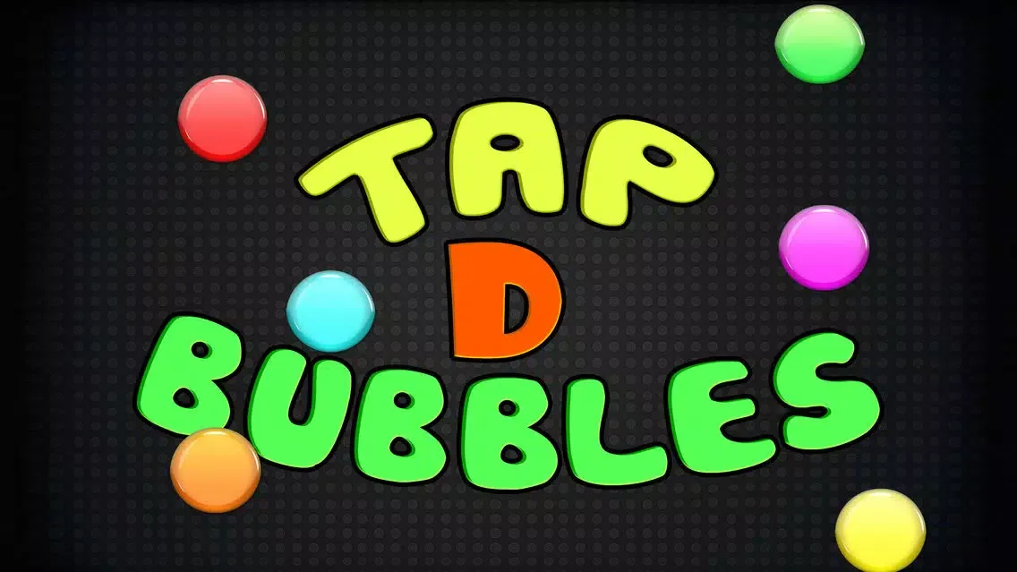 Tap D Bubbles应用截图
