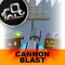 BIGGER ENT | Cannon Blast