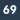 69