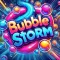 Bubble Storm