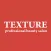 TEXTURE BeautySalon Moti Nagar