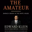 The Amateur (by Edward Klein)
