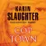 Cop Town (by Karin Slaughter)