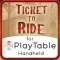 Ticket To Ride - PlayTable