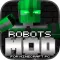 Robots Mod For Minecraft PC