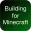 Building for Minecraft