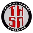 The High School Narrative The High School Narrative