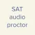 SAT Audio Proctor