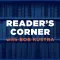 Reader's Corner