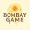 Bombay Game