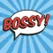 Bossy Buzzwords! Animated Text